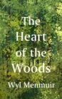 The Heart of the Woods - eBook