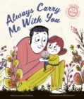 Always Carry Me With You - Book