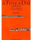A Tune a Day for Flute : Book One - Book