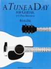 A Tune a Day for Guitar Book 1 - Book