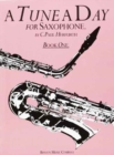 A Tune a Day for Saxophone Book One - Book