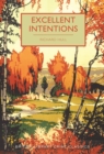 Excellent Intentions - Book
