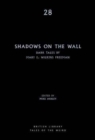Shadows on the Wall : Dark Tales by Mary E. Wilkins Freeman - Book