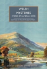 Crimes of Cymru : Classic Mystery Tales of Wales - Book