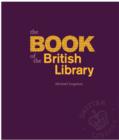 The Book of the British Library - Book