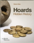 Hoards : Hidden History - Book