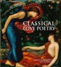 Classical Love Poetry - Book