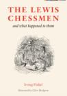 The Lewis Chessmen : and what happened to them - Book