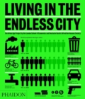 Living in the Endless City - Book