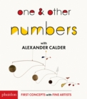 One & Other Numbers : with Alexander Calder - Book