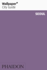 Wallpaper* City Guide Seoul - Book