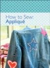 How to Sew : Applique - eBook