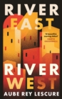River East, River West : Shortlisted for the Women's Prize for Fiction 2024 - Book