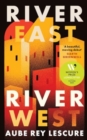River East, River West : Longlisted for the Women's Prize for Fiction 2024 - Book