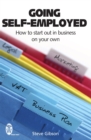 Going Self-Employed : How to Start Out in Business on Your Own - Book