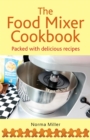 The Food Mixer Cookbook - eBook