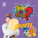 True or False? Sports - eBook