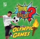True or False? Olympic Games - eBook