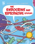 The Endocrine and Reproductive Systems - eBook
