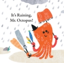 It's Raining, Mr. Octopus! - eBook