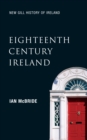 Eighteenth-Century Ireland (New Gill History of Ireland 4) - eBook