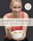 Food for the Fast Lane - Recipes to Power Your Body and Mind - eBook