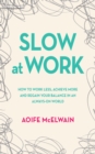 Slow at Work - eBook