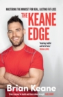 The Keane Edge : Mastering The Mindset For Real, Lasting Fat Loss - eBook