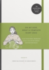Oh My God, What a Complete Diary 2022 - Book