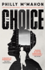 The Choice : A New Novel For Young Readers - Based on the Award Winning True Story - eBook