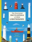 The Illustrated Encyclopaedia of Ireland's Lighthouses - Book
