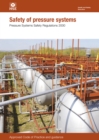 L122 Safety Of Pressure Systems : Pressure Systems Safety Regulations 2000. Approved Code of Practice and Guidance on Regulations, L122 - eBook