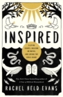 Inspired : Slaying Giants, Walking on Water, and Loving the Bible Again - Book