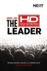 The High Definition Leader : Building Multiethnic Churches in a Multiethnic World - eBook