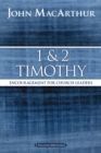 1 and 2 Timothy : Encouragement for Church Leaders - eBook