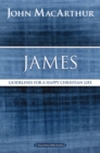 James : Guidelines for a Happy Christian Life - eBook