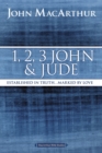 1, 2, 3 John and Jude : Established in Truth ... Marked by Love - eBook