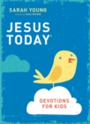 Jesus Today Devotions for Kids - eBook