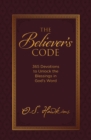 The Believer's Code : 365 Devotions to Unlock the Blessings in God's Word - eBook