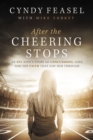 After the Cheering Stops : An NFL Wife's Story of Concussions, Loss, and the Faith that Saw Her Through - eBook