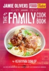 Jamie's Food Tube: The Family Cookbook - Book