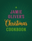 Jamie Oliver's Christmas Cookbook - Book