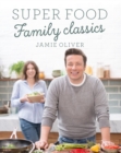 Super Food Family Classics - eBook