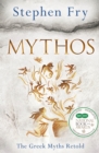 Mythos : The Greek Myths Retold - Book