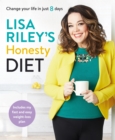 Lisa Riley's Honesty Diet : Change your life in just 8 days - Book