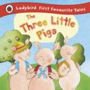 The Three Little Pigs: Ladybird First Favourite Tales - eBook