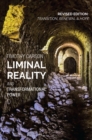 Liminal Reality and Transformational Power : Revised Edition: Transition, Renewal and Hope - eBook