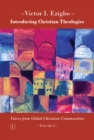 Introducing Christian Theologies II : Voices from Global Christian Communities - Volume 2 - eBook