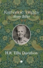 Katharine Briggs : Story-Teller - eBook