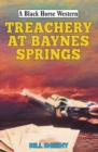 Treachery at Baynes Springs - eBook